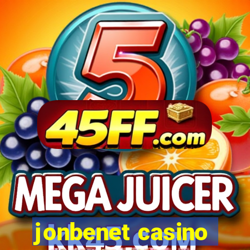 jonbenet casino